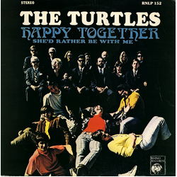 The Turtles Happy Together VINYL LP - Reissue Stereo