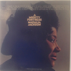 Mahalia Jackson A Mighty Fortress VINYL LP - Stereo