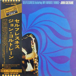 John Coltrane Selflessness Featuring My Favorite Things VINYL LP - Reissue Stereo