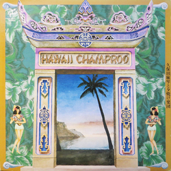 Makoto Kubota & The Sunset Gang Hawaii Champroo VINYL LP - Reissue