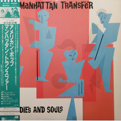 The Manhattan Transfer Bodies And Souls VINYL LP