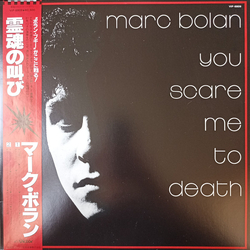 Marc Bolan You Scare Me To Death VINYL LP - Stereo