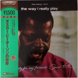 Oscar Peterson The Way I Really Play VINYL LP - Limited Edition