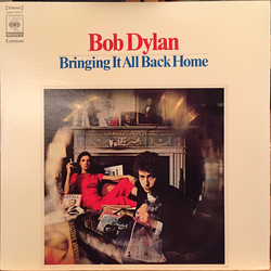 Bob Dylan Bringing It All Back Home VINYL LP - Reissue Stereo