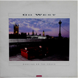 Go West Dancing On The Couch VINYL LP