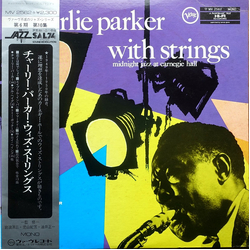 Charlie Parker With Strings Midnight Jazz At Carnegie Hall VINYL LP - Mono Reissue
