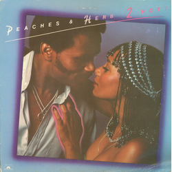 Peaches & Herb 2 Hot! VINYL LP - Stereo