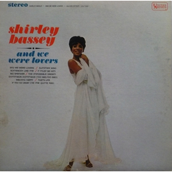 Shirley Bassey And We Were Lovers VINYL LP - Reissue