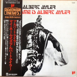Albert Ayler My Name Is Albert Ayler VINYL LP - Reissue