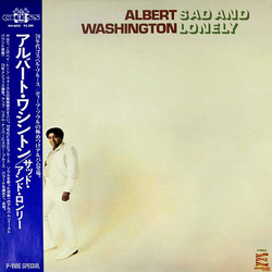 Albert Washington Sad And Lonely VINYL LP - Reissue