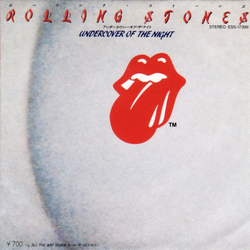 The Rolling Stones Undercover Of The Night VINYL 7" - 45 RPM Single