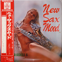 George Takano New Sax Mood = ニューサックスムード VINYL LP