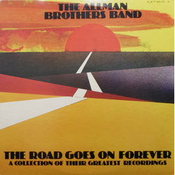 The Allman Brothers Band The Road Goes On Forever VINYL LP - Compilation Stereo
