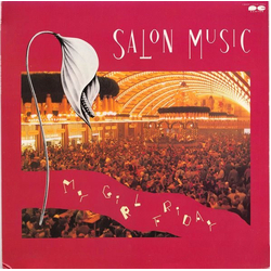 Salon Music My Girl Friday VINYL LP - Stereo