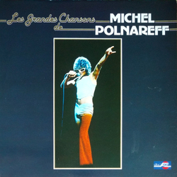 Michel Polnareff Les Grandes Chansons De Michel Polnareff VINYL LP - Compilation