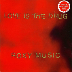 Roxy Music Love Is The Drug (Rollo & Sister Bliss Mixes) VINYL 12" - 33 ⅓ RPM