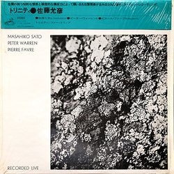 Masahiko Satoh Masahiko Satoh Peter Warren Peter Warren Pierre Favre Pierre Favre Trinity = トリニティ VINYL LP
