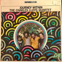 The Charles Lloyd Quartet Journey Within VINYL LP - Reissue Stereo