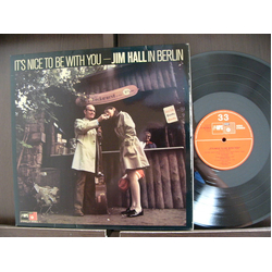 Jim Hall It's Nice To Be With You VINYL LP - Reissue Stereo