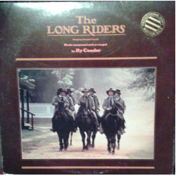 Ry Cooder The Long Riders (Original Sound Track) VINYL LP