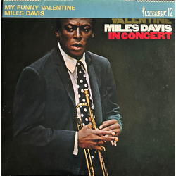 Miles Davis My Funny Valentine - Miles Davis In Concert VINYL LP - Reissue