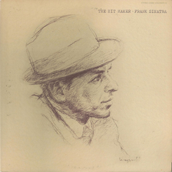 Frank Sinatra The Hit Maker VINYL LP - Compilation Mono