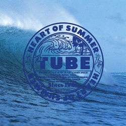 Tube (6) Heart Of Summer VINYL LP