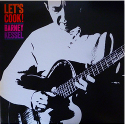 Barney Kessel Let's Cook! VINYL LP - Reissue Stereo