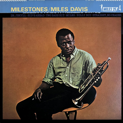 Miles Davis Miles Davis Milestones = マイルストーンズ VINYL LP - Mono Reissue
