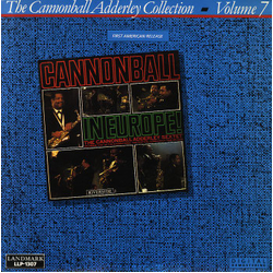 Cannonball Adderley Cannonball In Europe! VINYL LP - Reissue Remastered