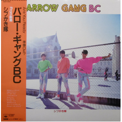 Shibugakitai Barrow Gang BC = バロー・ギャングBC ―From 桑港― VINYL LP