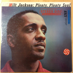 Milt Jackson Plenty, Plenty Soul VINYL LP - Reissue Stereo
