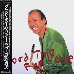 Sadao Watanabe Good Time For Love VINYL LP
