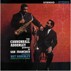 The Cannonball Adderley Quintet In San Francisco VINYL LP - Reissue Stereo