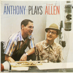 Ray Anthony Steve Allen (3) Anthony Plays Allen VINYL LP - Reissue
