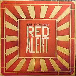 Red Garland Red Alert VINYL LP - Reissue Remastered