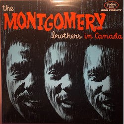 The Montgomery Brothers The Montgomery Brothers In Canada VINYL LP - Remastered Stereo