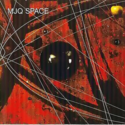 The Modern Jazz Quartet Space VINYL LP - Reissue Remastered