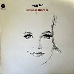 Peggy Lee Is That All There Is? VINYL LP - Reissue