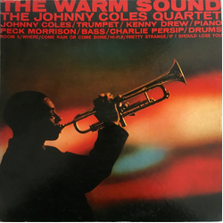 Johnny Coles Quartet The Warm Sound VINYL LP - Reissue Stereo