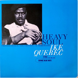 Ike Quebec Heavy Soul VINYL LP - Limited Edition Reissue Stereo