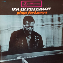 Oscar Peterson Oscar Peterson Plays For Lovers VINYL LP US