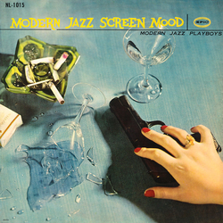 Modern Jazz Playboys Modern Jazz Screen Mood VINYL LP