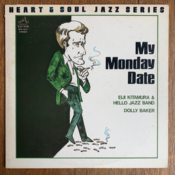 Dolly Baker Eiji Kitamura & Hello Jazz Band My Monday Date VINYL LP