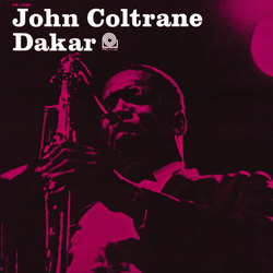 John Coltrane Dakar VINYL LP - Mono Reissue Remastered