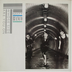 Matt Bianco Whose Side Are You On VINYL LP