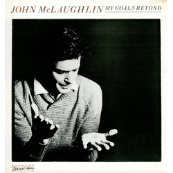 John McLaughlin My Goals Beyond VINYL LP - Reissue