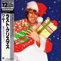 Wham! Wham! ラスト・クリスマス = Last Christmas VINYL 12" - 45 RPM Single Stereo