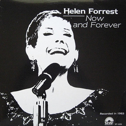 Helen Forrest Now And Forever VINYL LP