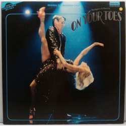 Rodgers & Hart On Your Toes - Original 1983 Broadway Cast VINYL LP - Stereo